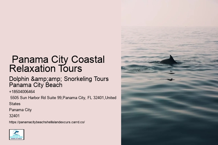 Panama City Coastal Relaxation Tours